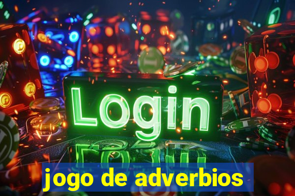 jogo de adverbios